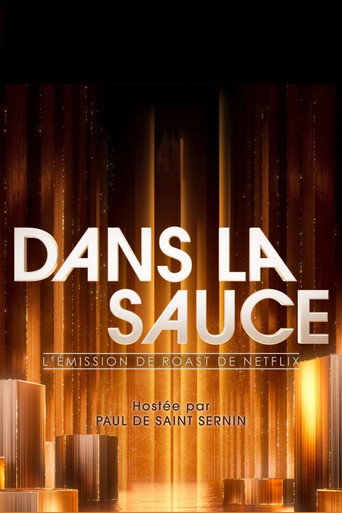 Regarder Dans la sauce en streaming complet