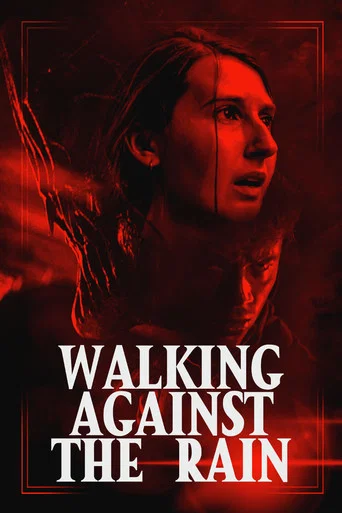 Regarder Walking Against the Rain en streaming complet