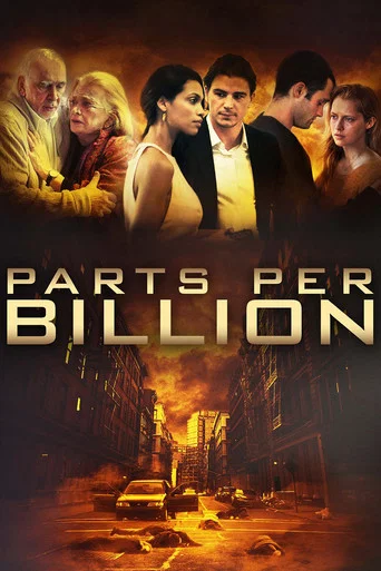 Regarder Parts Per Billion en streaming complet