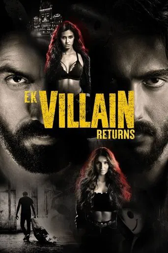 Regarder Ek Villain Returns en streaming complet