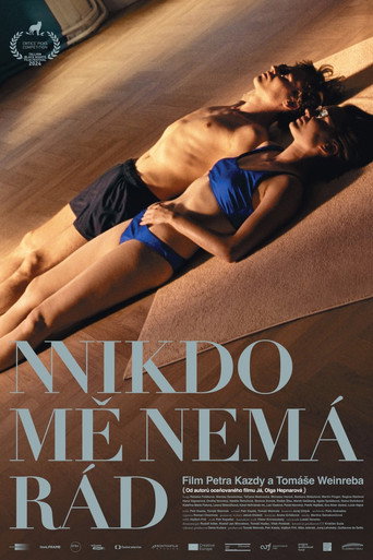 Regarder Nikdo mě nemá rád en streaming complet
