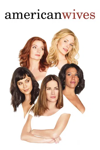 Regarder American Wives en streaming complet