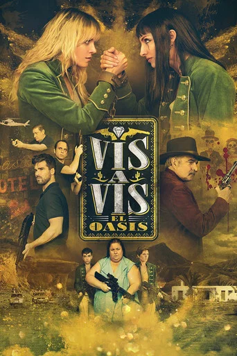 Regarder Vis a Vis : El Oasis - Saison 1 en streaming complet