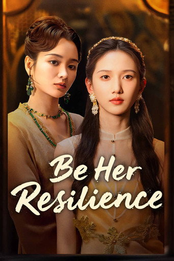 Regarder Be Her Resilience en streaming complet