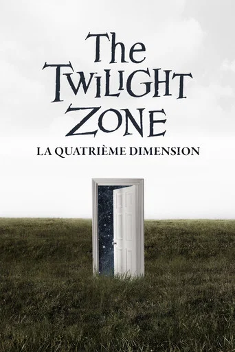 Regarder The Twilight Zone : La Quatrième Dimension en streaming complet