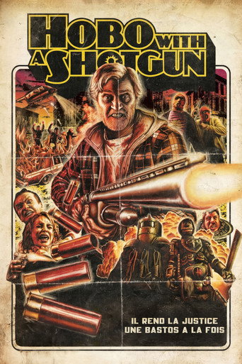 Regarder Hobo with a Shotgun en streaming complet