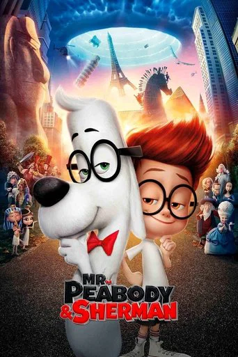 Regarder Mr. Peabody & Sherman en streaming complet