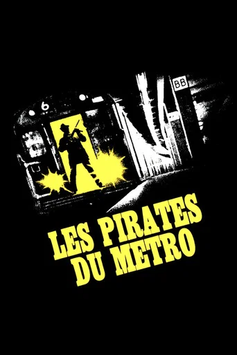 Regarder Les Pirates du métro en streaming complet
