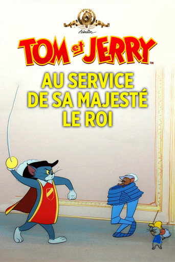 Regarder Tom et Jerry au service de Sa Majesté le Roi en streaming complet
